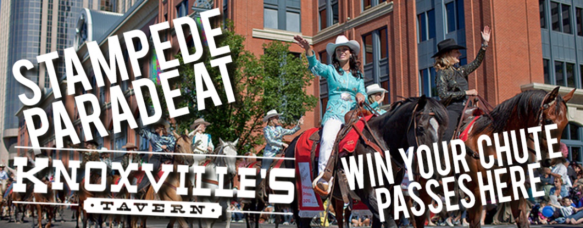 Calgary Stampede Parade at Knoxville’s Tavern